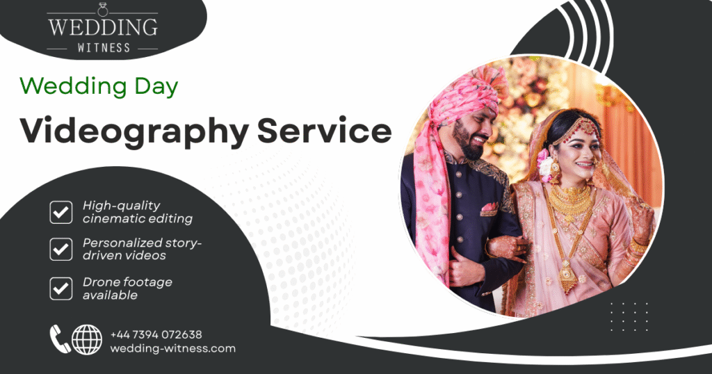 Pakistani Wedding Videography in London Capture Every Moment